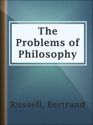 cover image of The Problems of Philosophy